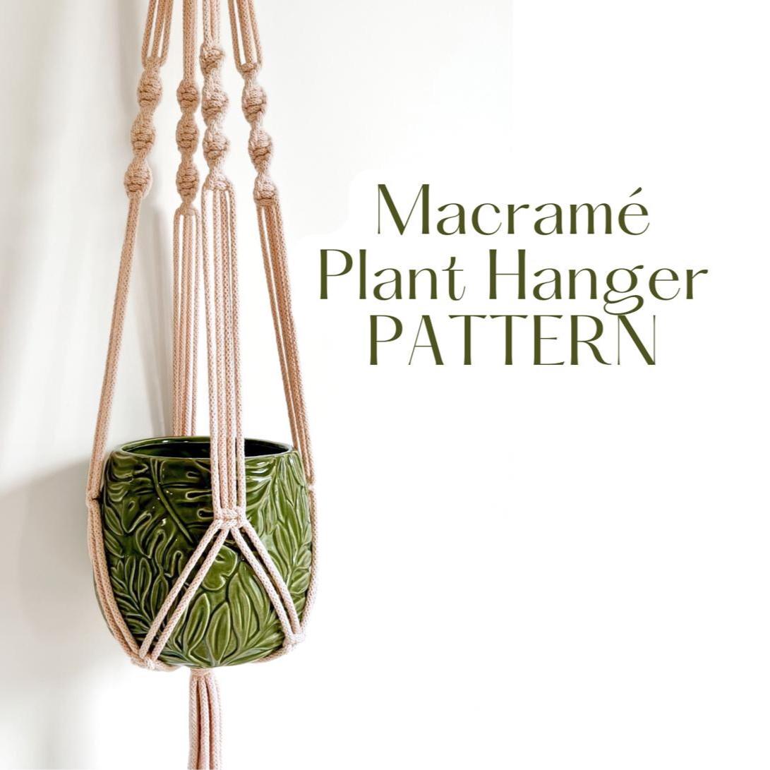 Macrame Plant Hanger Pattern: DIY Guide with Video (PDF Download)